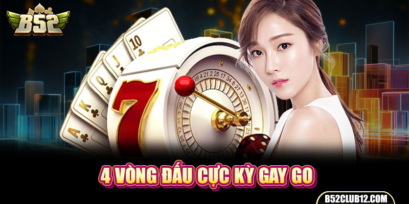 4 vòng đấu cực kỳ gay go